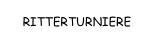 RITTERTURNIERE